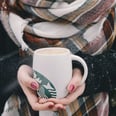 13 Caffeine-Free Holiday Drinks From Starbucks Your Kids Can Cozy Up With