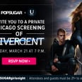 You're Invited! Join Us at Our Special POPSUGAR Screening of Divergent!