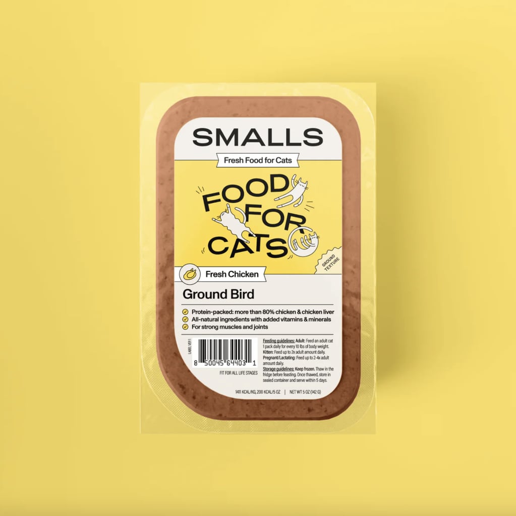 Smalls Cat Food ($51)
"I feed my cats Smalls, a brand that allows you to fill out a brief survey about your cats and then helps you come up with a customized plan for packaged deliveries. The food is made from high-quality, human-grade ingredients with zero artifical flavors or preservatives. 
The packages arrive frozen to preserve freshness, and you simply take one out and allow it to dethaw overnight in your fridge before serving. Calorie count and portion size is clearly marked on every package, and there are a number of FAQs on the site that answer any and every question you might have about switching over to this trustworthy brand. Don't think of it as health food, either — my cats love it just as much as they do a can of Fancy Feast!" — KW