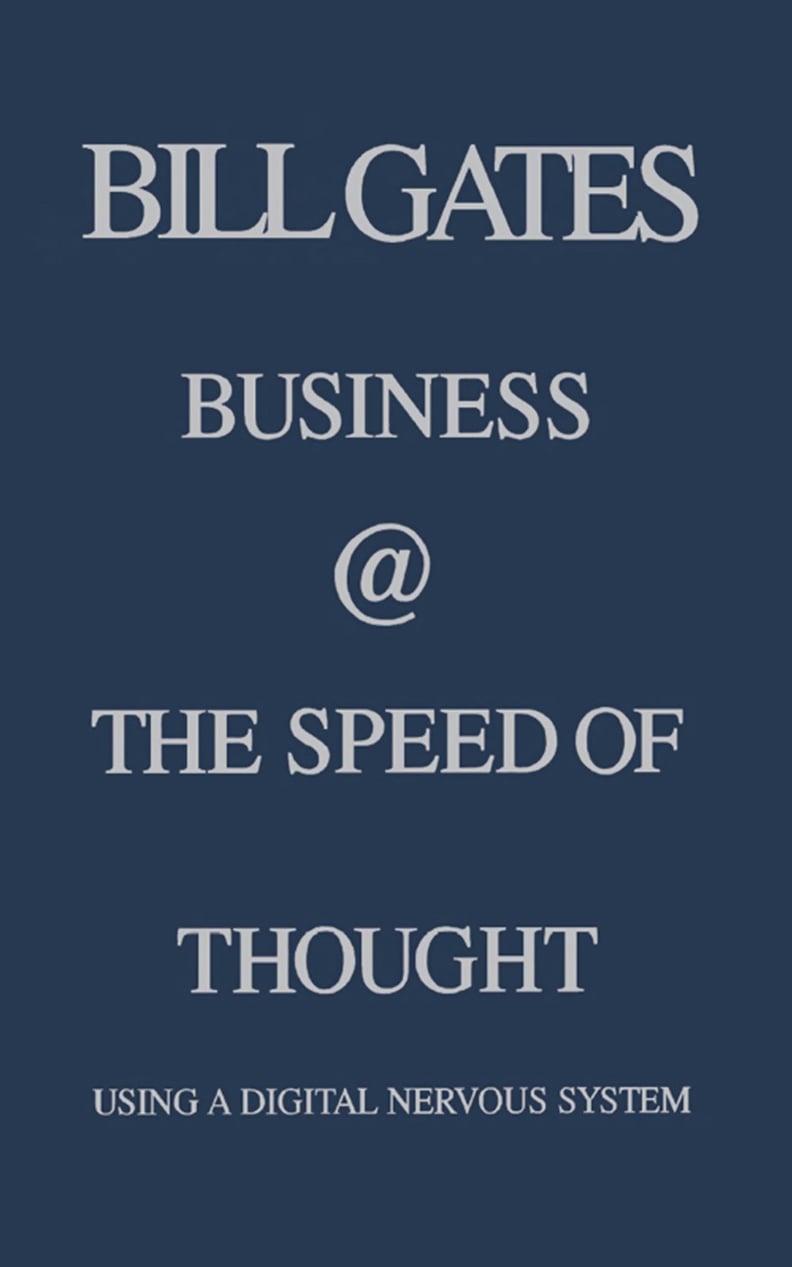 Business @ the Speed of Thought by Bill Gates