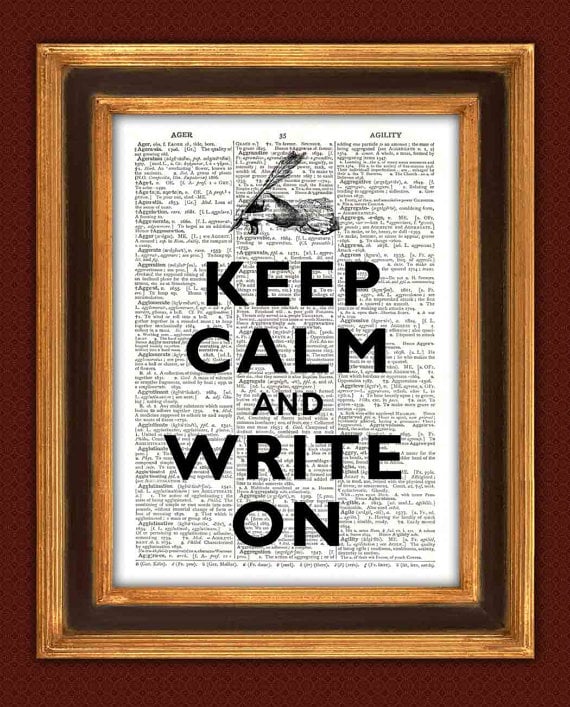 keep calm and write on poster