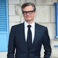 Forget Being a Tall Glass of Water, Colin Firth Is Our Cup of Tea