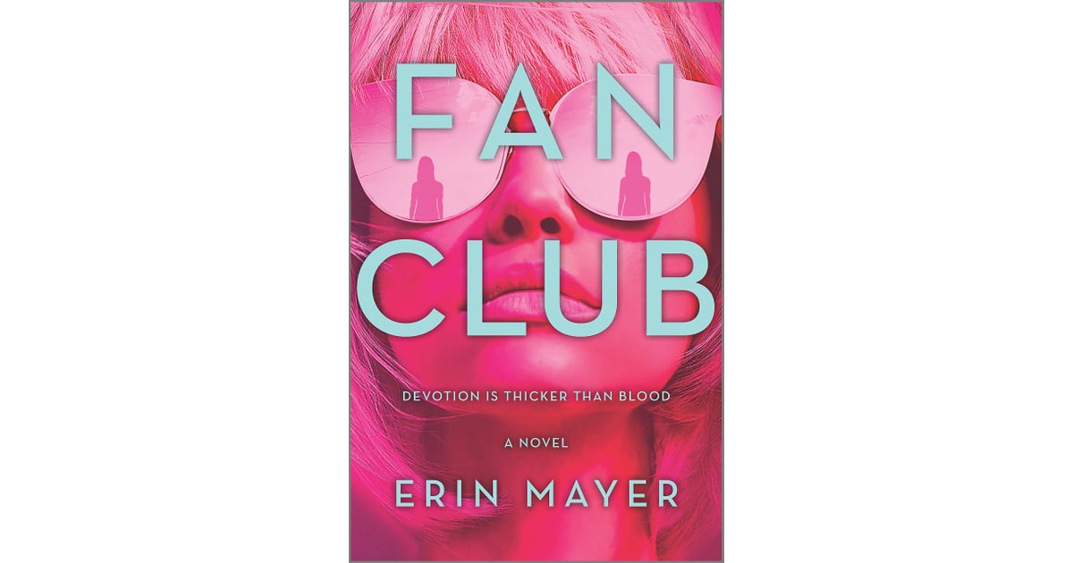 Fan Club by Erin Mayer Best New Books Releasing in October 2021