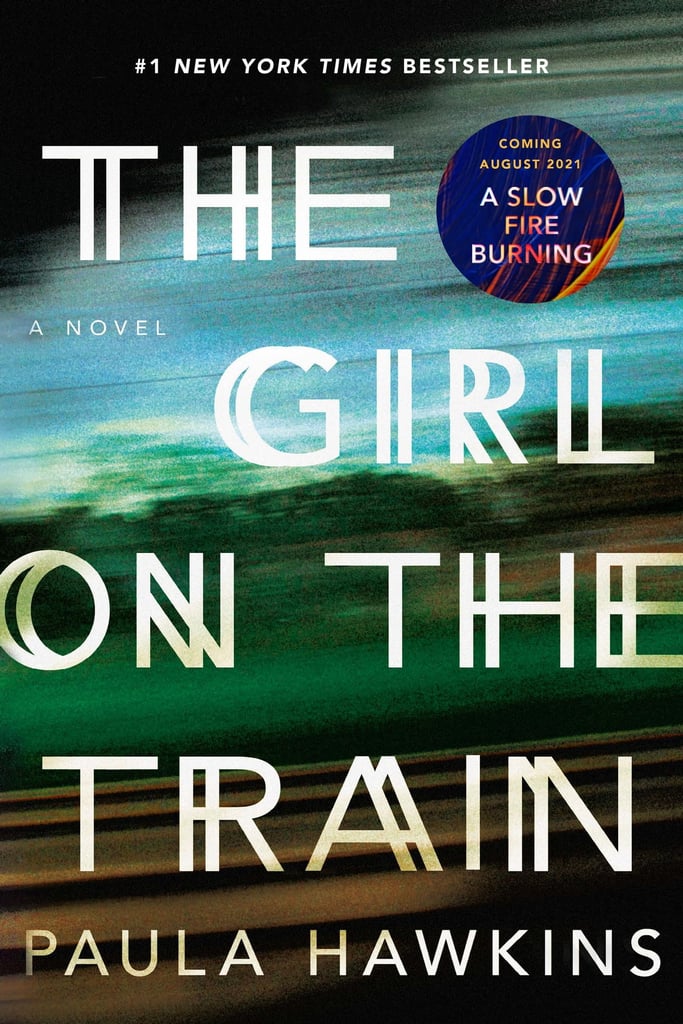 "The Girl on the Train" by Paula Hawkins