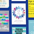 The Best Books and Journals to Help Ease Your Anxiety in 2020
