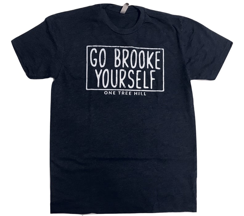 "Go Brooke Yourself" T-Shirt