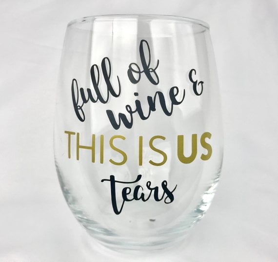 This Is Us Wine Glass