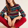 Bye Tees, Hello Comfy Sweaters! These 32 Anthropologie Picks Will Give You Cozy Vibes