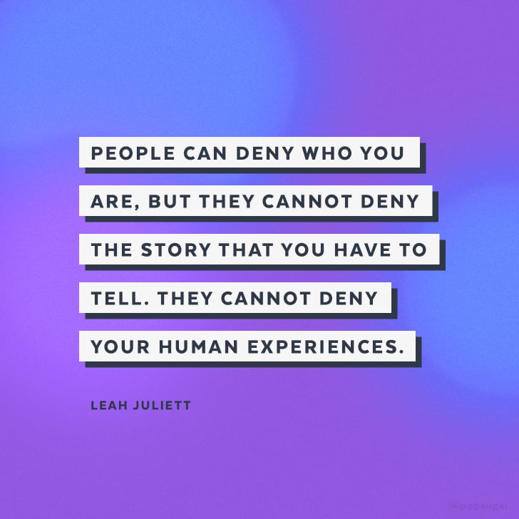 Leah Juliett Inspiring Lgbtq Pride Month Quotes 2018 Popsugar News Photo 15