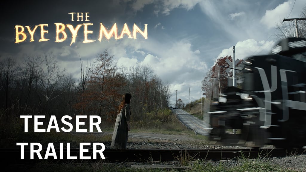 The Bye Bye Man