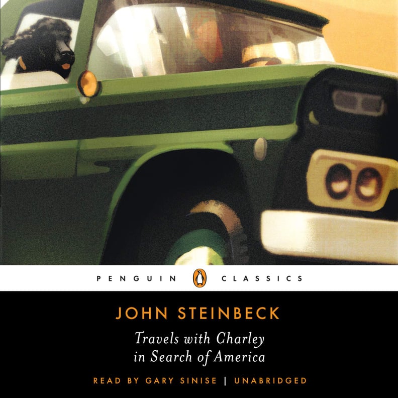 Travels With Charley: In Search of America by John Steinbeck