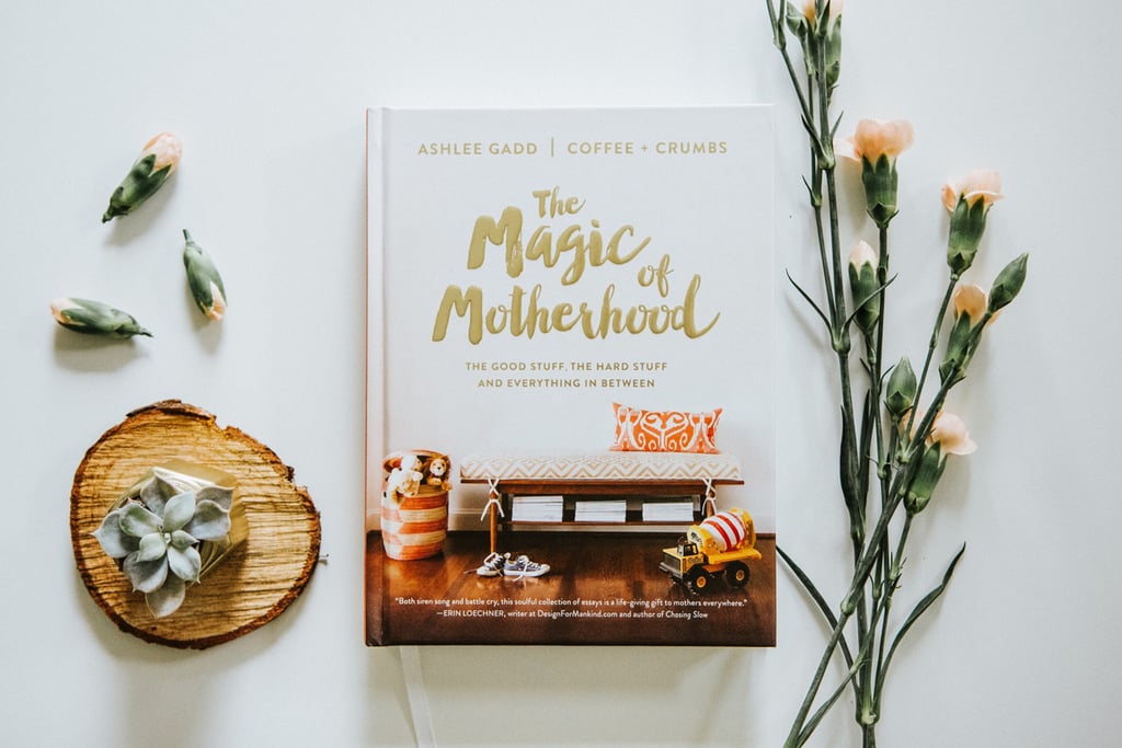 The Best Books To Get Moms For Mother s Day POPSUGAR Love Sex