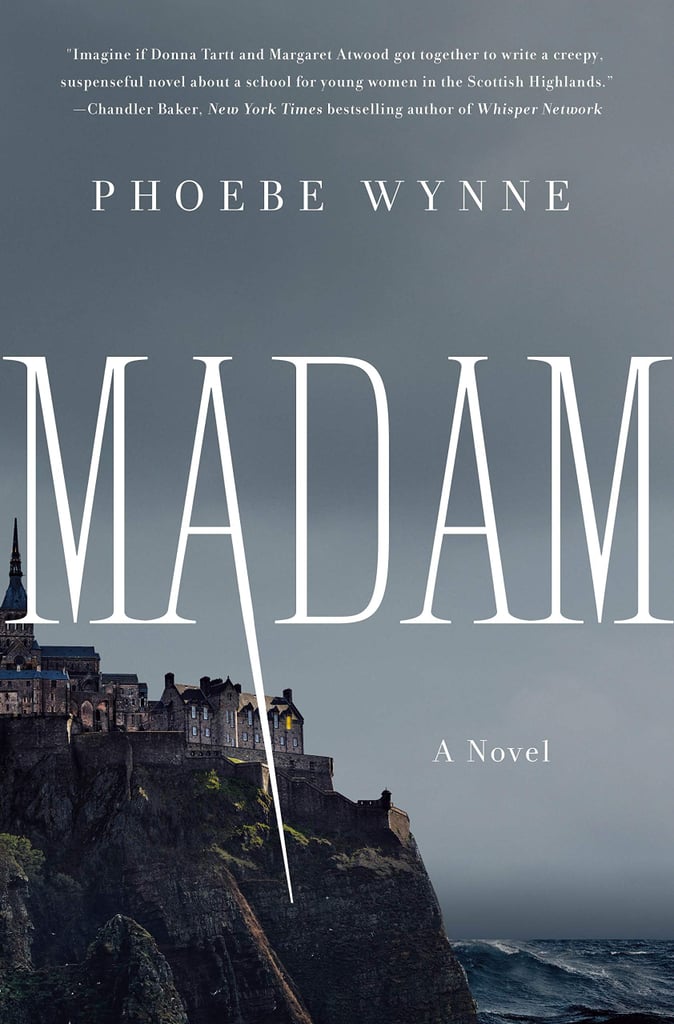 Madam by Phoebe Wynne