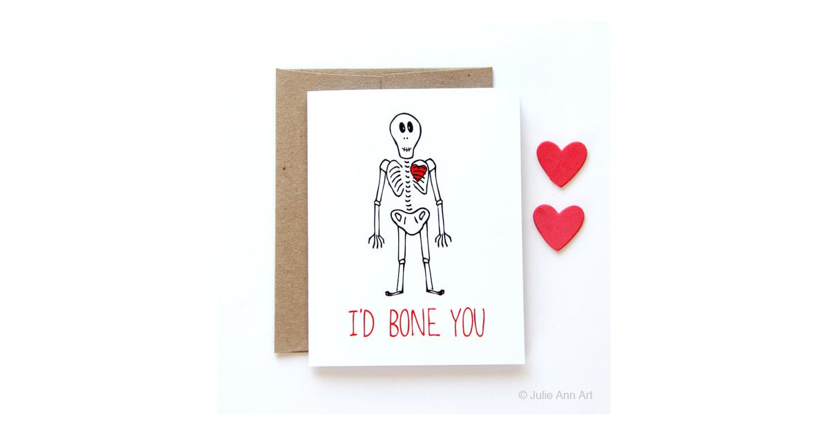 I D Bone You 5 Sexual Valentine S Day Cards Popsugar Love And Sex Photo 8