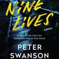 Here's a Taste of "Nine Lives," Your Next Favorite Mystery-Thriller Book