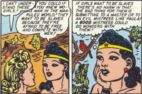 See, girls want to be slaves!
Source: DC Comics