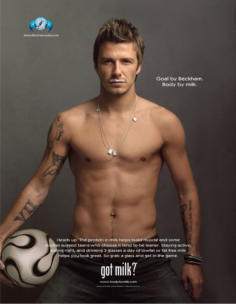 David Beckham stripped down, showing off his abs along with a milk mustache.