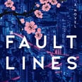 Fault Lines Offers a Sharp Look at Domestic Life in Tokyo — With Romance on the Side