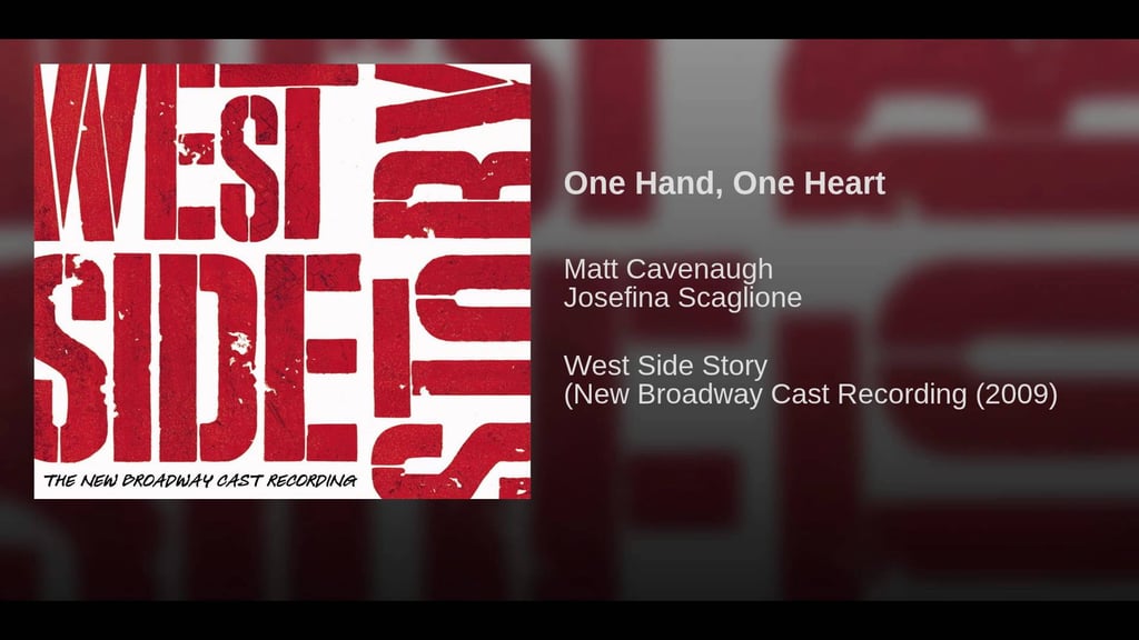 "One Hand, One Heart" From West Side Story