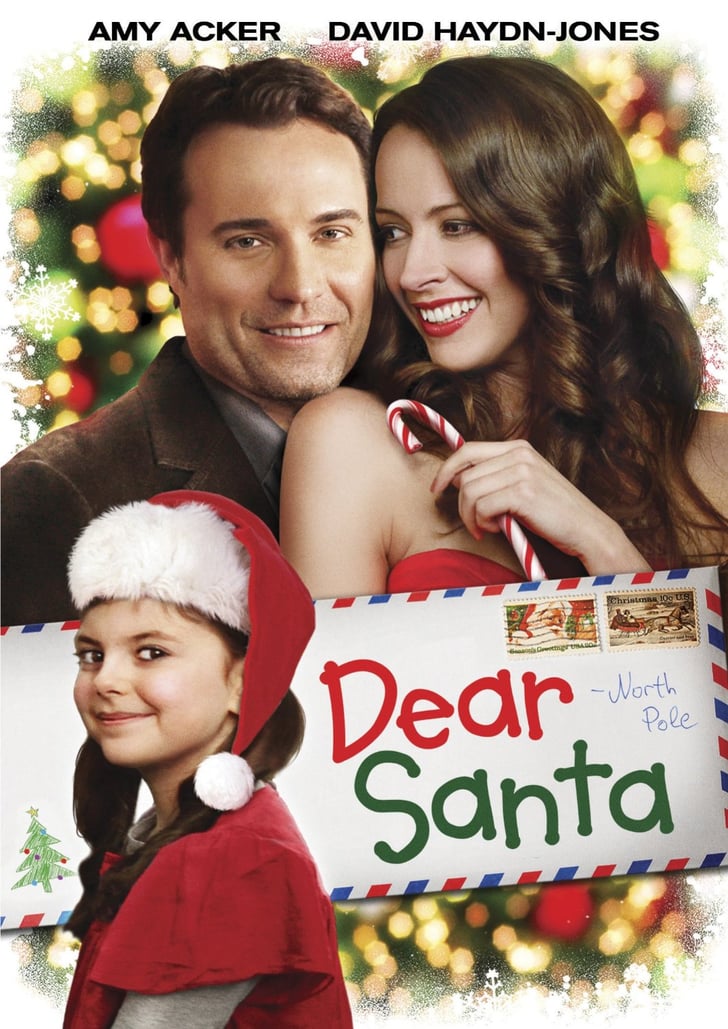 Dear Santa Holiday Romance Movies On Netflix Popsugar Love And Sex Photo 14 