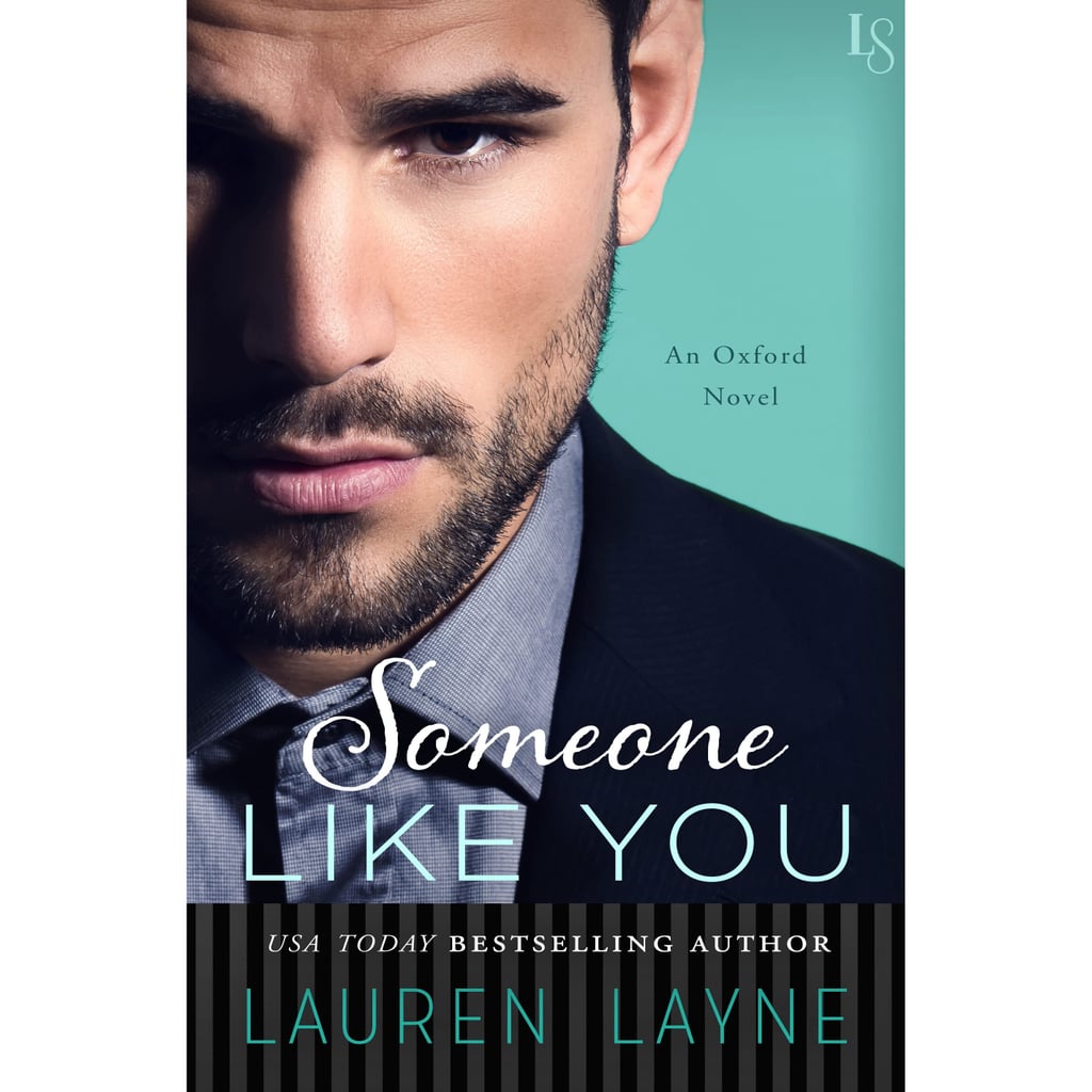 "Someone Like You" by Lauren Layne