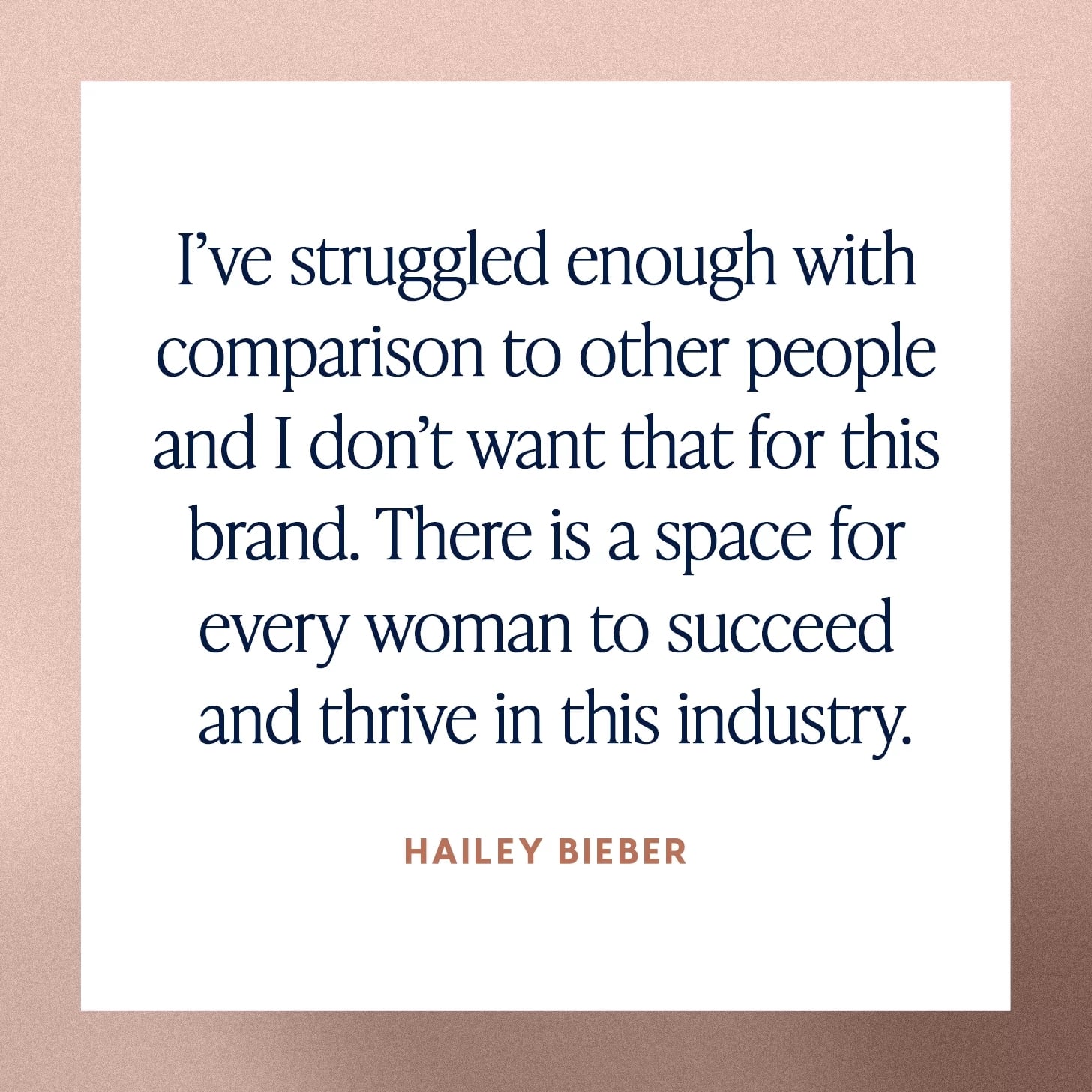 Hailey Bieber quote