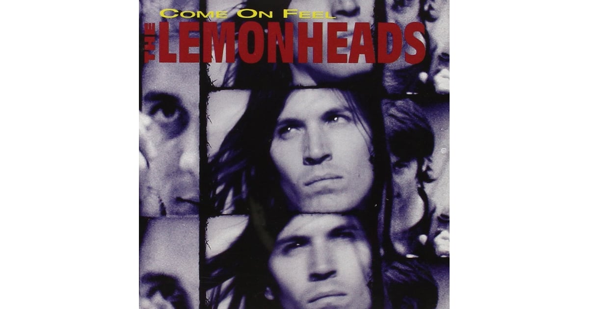 The Lemonheads Come On Feel the Lemonheads (1993) Essential #39 90s Alternative Girl Albums The Lemonheads Come On Feel the Lemonheads (1993) Essential #39 90s Alternative Girl Albums