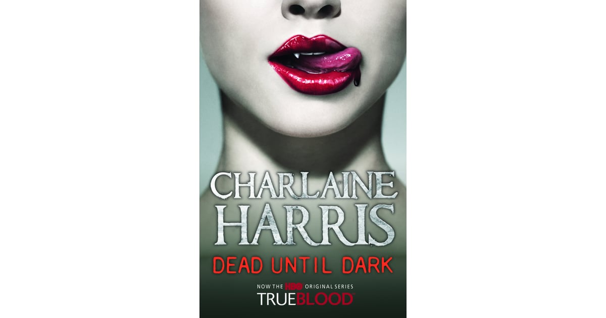 dead until dark by charlaine harris