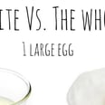 If You Only Eat Egg Whites, This Comparison Photo May Change Your Mind