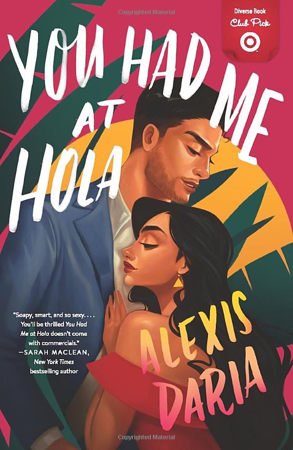 you had me at hola by alexis daria