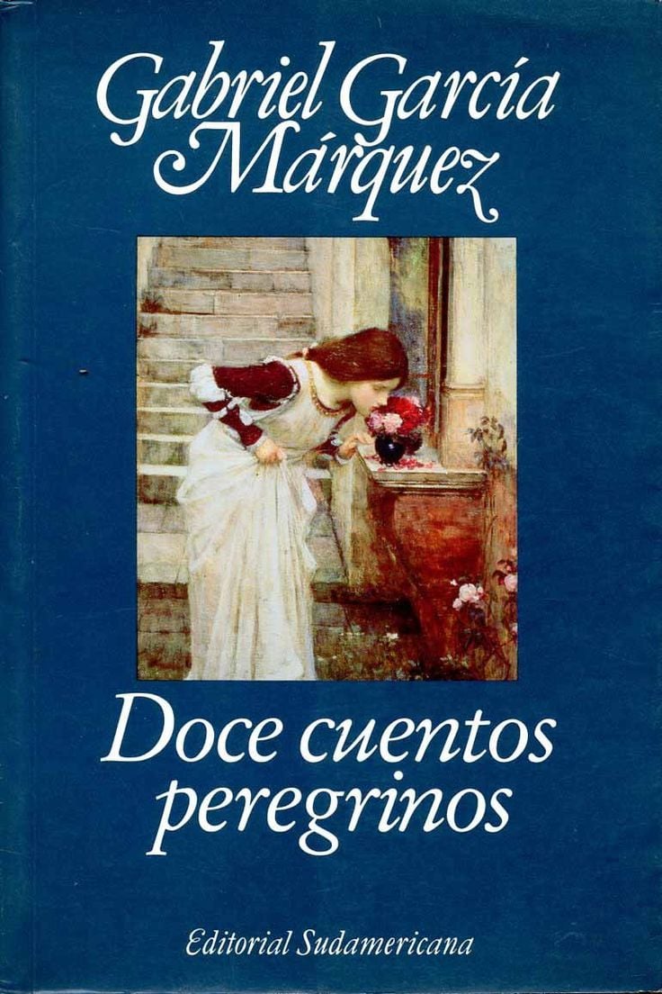 Doce Cuentos Peregrinos by Gabriel García Márquez | Take Our Yearlong  Spanish-Book Reading Challenge! | POPSUGAR Latina Photo 5