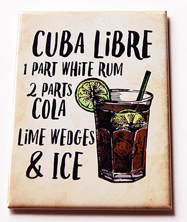 Cuba Libre Magnet ($5)