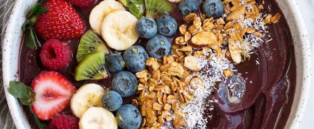 Easy Açai Bowl Recipes With 5 or Fewer Ingredients