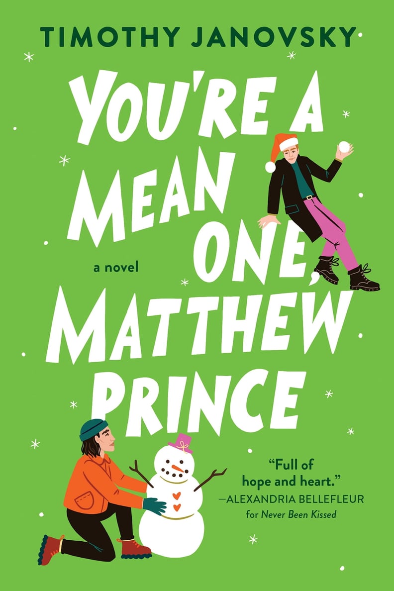 "You're a Mean One, Matthew Prince" by Timothy Janovsky