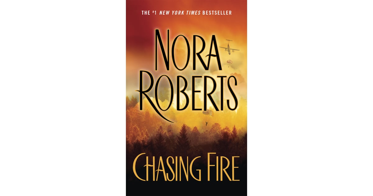 chasing fire by nora roberts