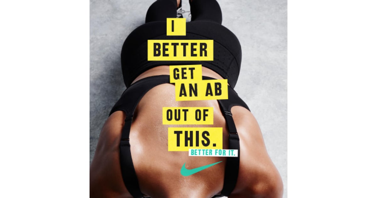 Nike Better It Video | POPSUGAR Fitness