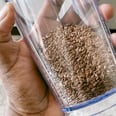 How to Choose Between Flaxseeds and Chia Seeds, According to RDs