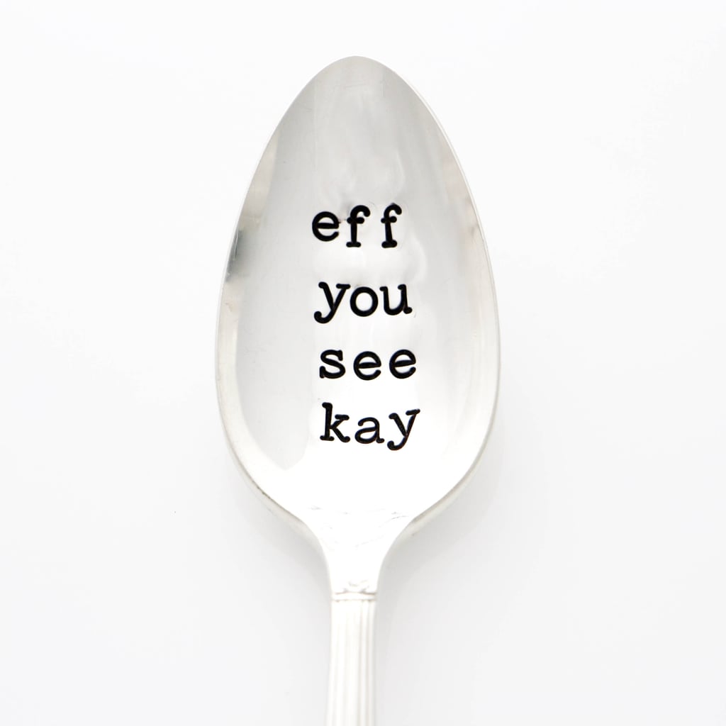 "Eff You See Kay" Spoon