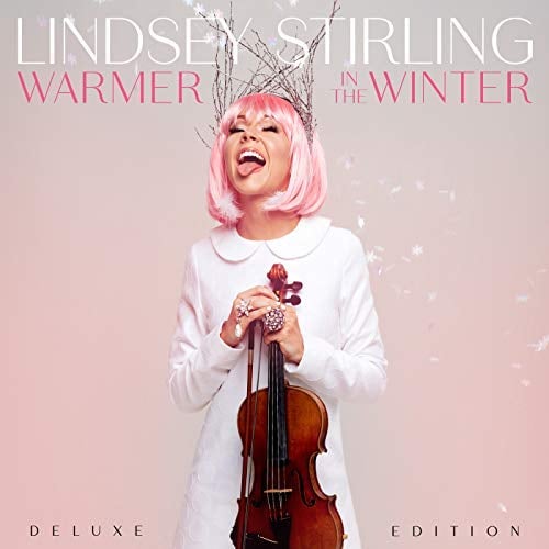 Warmer in the Winter (Deluxe Edition), Lindsey Stirling