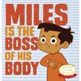 30本书关于同意和初学走路的孩子和孩子的身体自主权