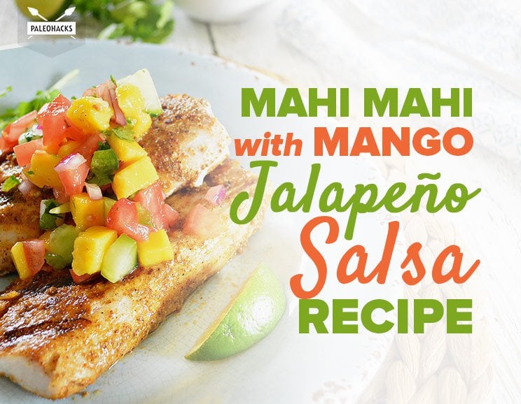 Mahi Mahi With Mango Salsa POPSUGAR Fitness