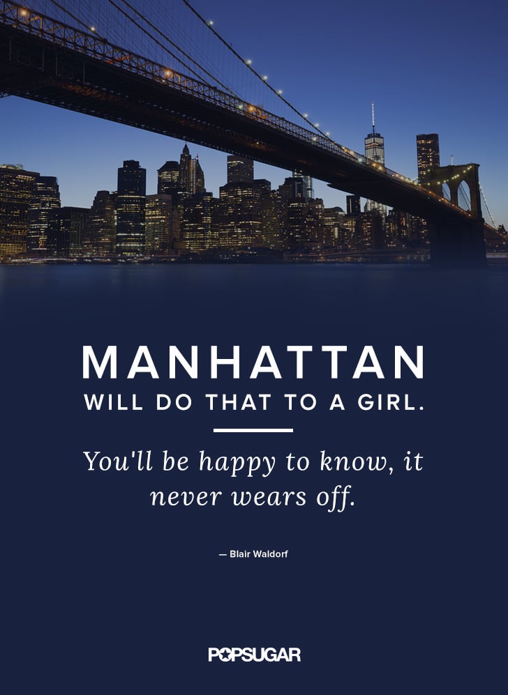 Blair Waldorf Gossip Girl Fashion Quotes POPSUGAR Fashion Photo 11