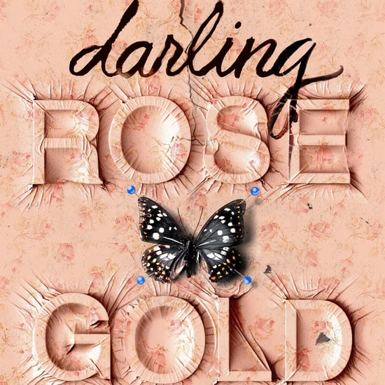 Darling Rose Gold Book Cover and Excerpt
