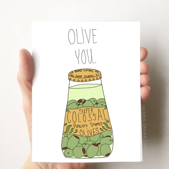 Olive You Card  ($5)