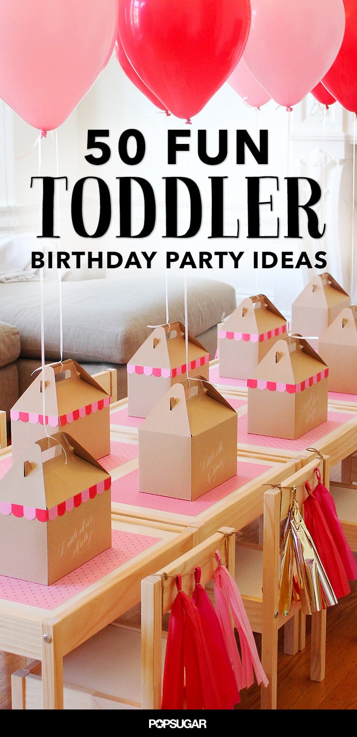 50 Fun Toddler Birthday Party Ideas