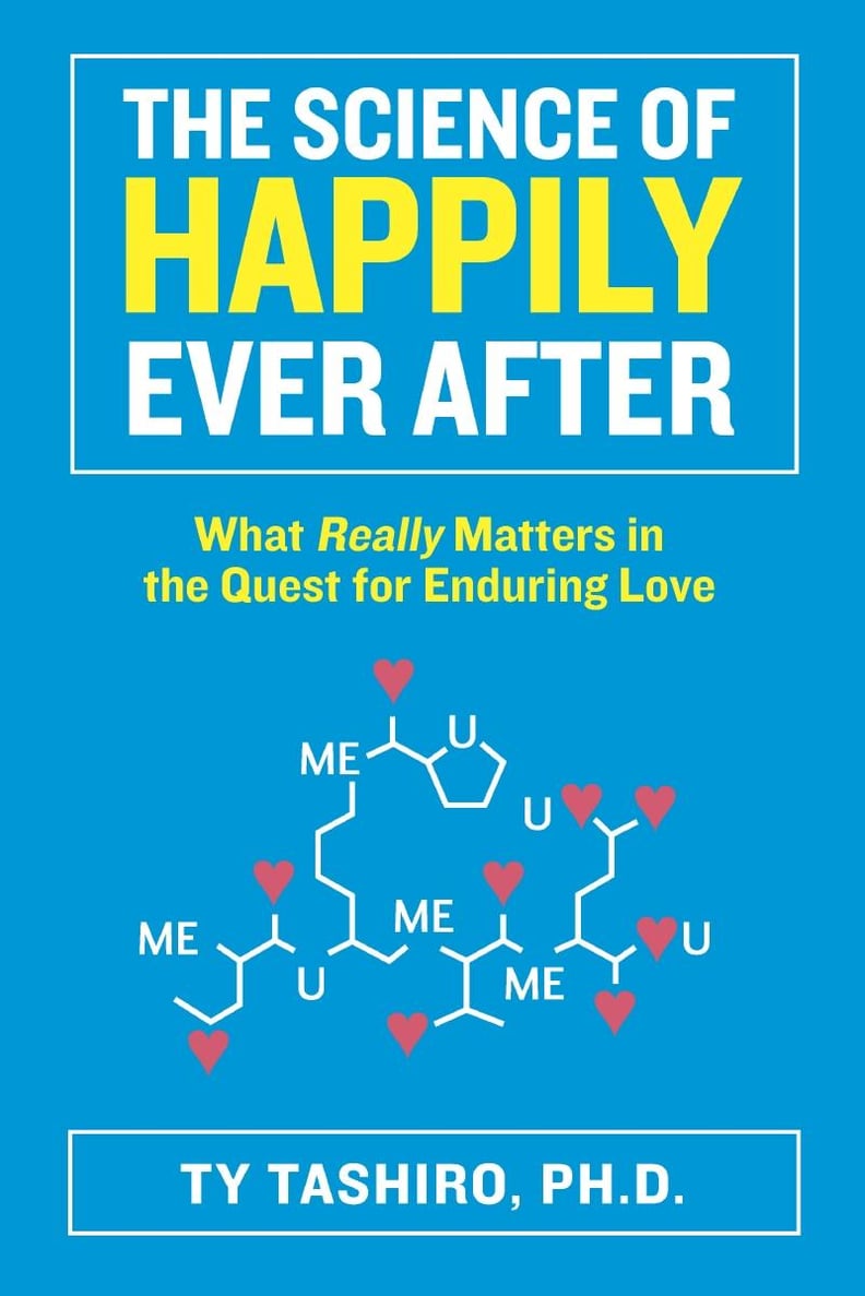 The Science of Happily Ever After