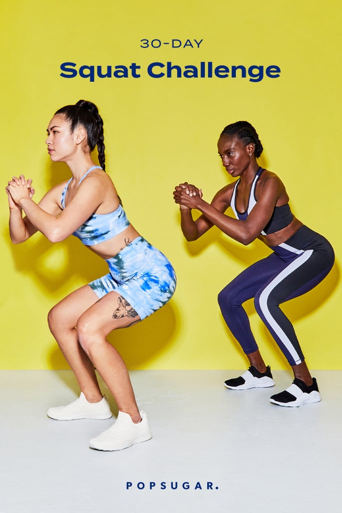 Work Up To 100 Squats In Just 30 Days Popsugar Fitness Photo 6