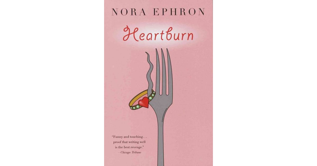 nora ephron book heartburn nora ephron book heartburn