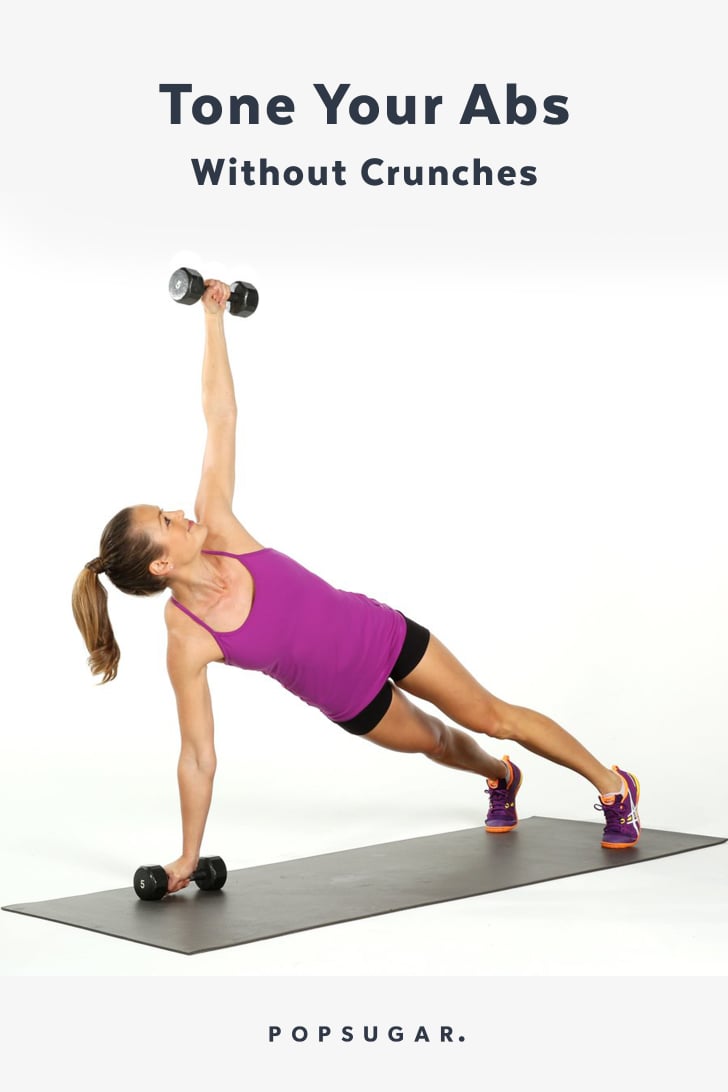 Tone Your Abs Without Crunches POPSUGAR Fitness