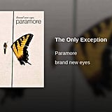 The Only Exception by Paramore